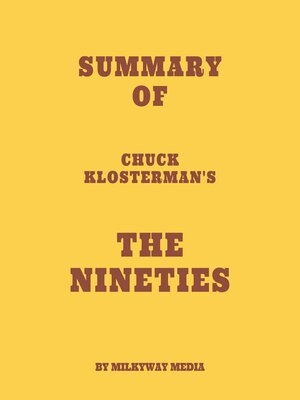 cover image of Summary of Chuck Klosterman's the Nineties